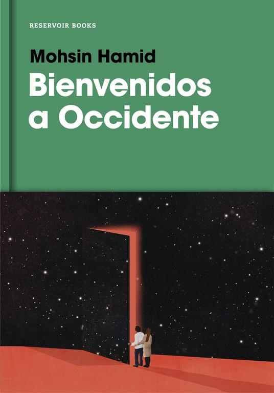 BIENVENIDOS A OCCIDENTE | 9788416709885 | HAMID,MOHSIN | Libreria Geli - Librería Online de Girona - Comprar libros en catalán y castellano