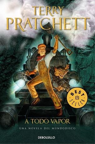 A TODO VAPOR(UNA NOVELA DEL MUNDODISCO) | 9788466341653 | PRATCHETT,TERRY | Libreria Geli - Librería Online de Girona - Comprar libros en catalán y castellano
