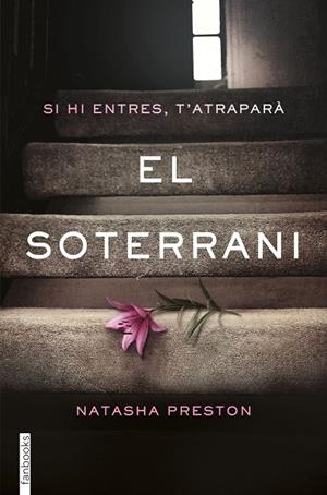 EL SOTERRANI | 9788416716500 | PRESTON,NATASHA | Libreria Geli - Librería Online de Girona - Comprar libros en catalán y castellano