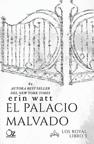 EL PALACIO MALVADO (LOS ROYAL LIBRO 3) | 9788416224500 | WATT,ERIN | Llibreria Geli - Llibreria Online de Girona - Comprar llibres en català i castellà