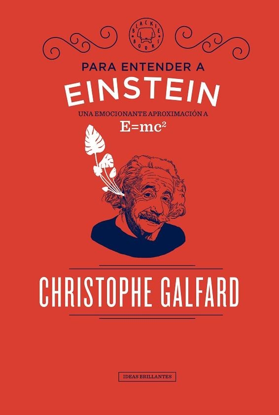 PARA ENTENDER A EINSTEIN | 9788417059088 | GALFARD,CHRISTOPHE | Llibreria Geli - Llibreria Online de Girona - Comprar llibres en català i castellà