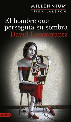 MILLENNIUM-5.EL HOMBRE QUE PERSEGUÍA SU SOMBRA | 9788423352555 | LAGERCRANTZ,DAVID | Libreria Geli - Librería Online de Girona - Comprar libros en catalán y castellano