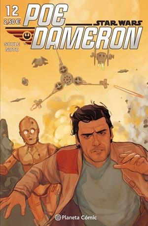 STAR WARS POE DAMERON Nº 12 | 9788491461722 | SOULE,CHARLES | Llibreria Geli - Llibreria Online de Girona - Comprar llibres en català i castellà
