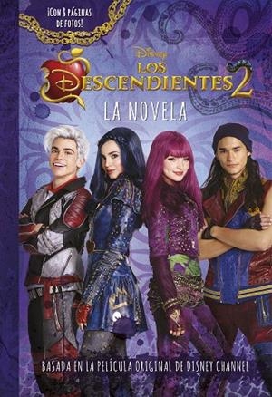 LOS DESCENDIENTES 2.LA NOVELA | 9788416913725 | DISNEY | Llibreria Geli - Llibreria Online de Girona - Comprar llibres en català i castellà