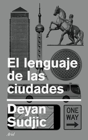 EL LENGUAJE DE LAS CIUDADES | 9788434426795 | SUDJIC,DEYAN | Llibreria Geli - Llibreria Online de Girona - Comprar llibres en català i castellà