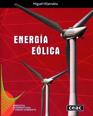 ENERGIA EOLICA | 9788432910623 | VILLARRUBIA,MIGUEL | Llibreria Geli - Llibreria Online de Girona - Comprar llibres en català i castellà