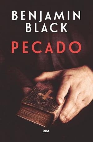 PECADO(PREMIO NOVELA POLICIACA 2017) | 9788490568613 | BLACK,BENJAMIN | Libreria Geli - Librería Online de Girona - Comprar libros en catalán y castellano