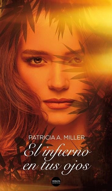 EL INFIERNO EN TUS OJOS | 9788416580859 | MILLER,PATRICIA A. | Llibreria Geli - Llibreria Online de Girona - Comprar llibres en català i castellà