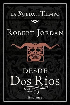 DESDE DOS RÍOS | 9788448033668 | JORDAN,ROBERT | Llibreria Geli - Llibreria Online de Girona - Comprar llibres en català i castellà