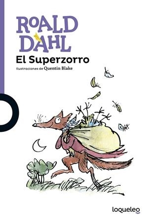 EL SUPERZORRO | 9788491221012 | DAHL,ROALD | Libreria Geli - Librería Online de Girona - Comprar libros en catalán y castellano