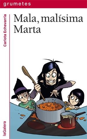 MALA,MALÍSIMA MARTA | 9788424657857 | ECHEVARRÍA, CARLOTA | Libreria Geli - Librería Online de Girona - Comprar libros en catalán y castellano