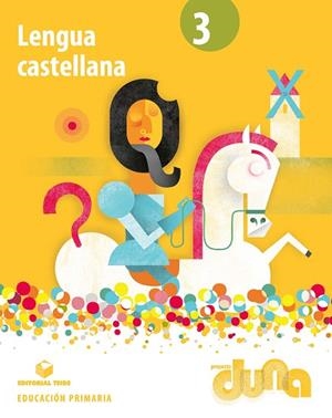 LENGUA CASTELLANA(TERCERO DE PRIIMARIA EPO.PROYECTO DUNA) | 9788430714391 |   | Llibreria Geli - Llibreria Online de Girona - Comprar llibres en català i castellà