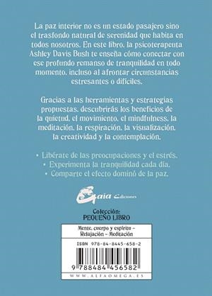 EL PEQUEÑO LIBRO DE LA PAZ INTERIOR | 9788484456582 | DAVIS BUSH,ASHLEY | Llibreria Geli - Llibreria Online de Girona - Comprar llibres en català i castellà
