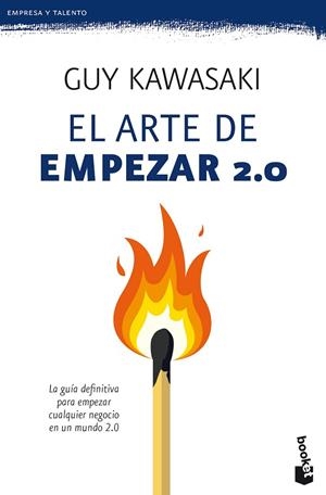 EL ARTE DE EMPEZAR 2.0 | 9788423428823 | KAWASAKI,GUY | Libreria Geli - Librería Online de Girona - Comprar libros en catalán y castellano