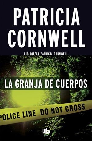 LA GRANJA DE CUERPOS(SCARPETTA-5) | 9788490704035 | CORNWELL,PATRICIA | Libreria Geli - Librería Online de Girona - Comprar libros en catalán y castellano