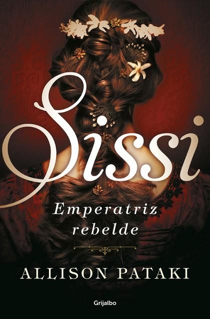 SISSI,EMPERATRIZ REBELDE (SISSI 2) | 9788425355509 | PATAKI,ALLISON | Llibreria Geli - Llibreria Online de Girona - Comprar llibres en català i castellà