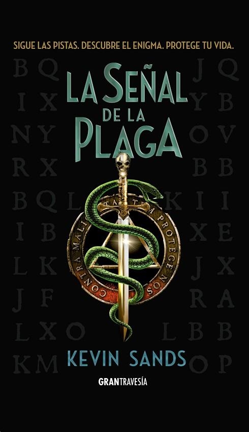 LA SEÑAL DE LA PLAGA | 9788494658747 | SANDS,KEVIN | Libreria Geli - Librería Online de Girona - Comprar libros en catalán y castellano