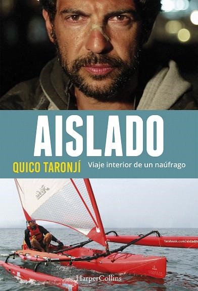 AISLADO.VIAJE INTERIOR DE UN NAÚFRAGO | 9788491391630 | TARONJÍ,QUICO | Libreria Geli - Librería Online de Girona - Comprar libros en catalán y castellano