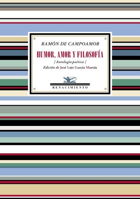 HUMOR,AMOR Y FILOSOFÍA (ANTOLOGÍA POÉTICA) | 9788416981816 | DE CAMPOAMOR,RAMÓN | Libreria Geli - Librería Online de Girona - Comprar libros en catalán y castellano