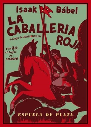 LA CABALLERÍA ROJA | 9788417146030 | BÁBEL,ISAAK | Llibreria Geli - Llibreria Online de Girona - Comprar llibres en català i castellà