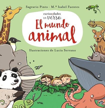 EL MUNDO ANIMAL | 9788469833612 | PINTO,SAGRARIO/FUENTES,Mª ISABEL | Libreria Geli - Librería Online de Girona - Comprar libros en catalán y castellano