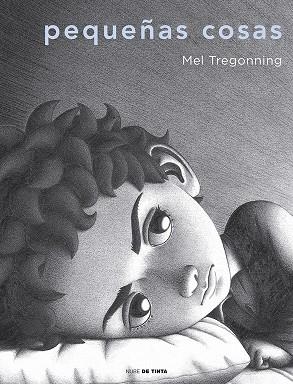 PEQUEÑAS COSAS | 9788416588381 | TREGONNING,MEL | Libreria Geli - Librería Online de Girona - Comprar libros en catalán y castellano