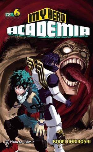 MY HERO ACADEMIA Nº 06 | 9788491461418 | HORIKOSHI,KOHEI | Llibreria Geli - Llibreria Online de Girona - Comprar llibres en català i castellà