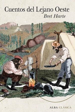 CUENTOS DEL LEJANO OESTE | 9788490653524 | HARTE,BRET | Llibreria Geli - Llibreria Online de Girona - Comprar llibres en català i castellà