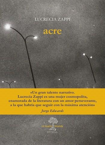 ACRE | 9788417118006 | ZAPPI,LUCRECIA | Llibreria Geli - Llibreria Online de Girona - Comprar llibres en català i castellà