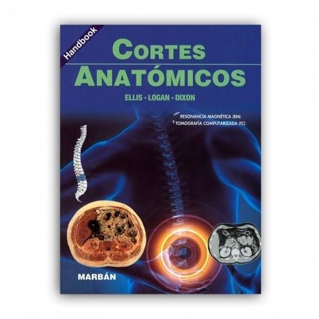 CORTES ANATOMICOS | 9788416042029 | ELLIS/LOGAN | Libreria Geli - Librería Online de Girona - Comprar libros en catalán y castellano
