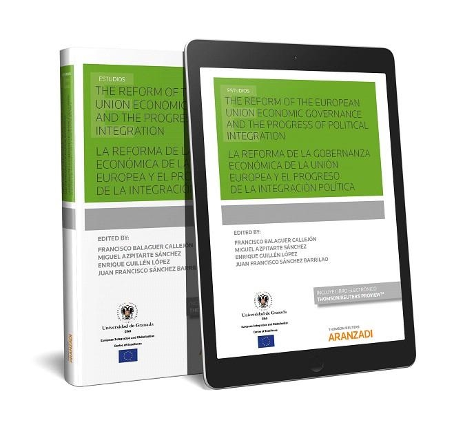 LA REFORMA DE LA GOBERNANZA ECONóMICA DE LA UNIóN EUROPEA Y EL PROGRESO DE LA IN | 9788491525172 | BALAGUER CALLEJóN, FRANCISCO | Llibreria Geli - Llibreria Online de Girona - Comprar llibres en català i castellà