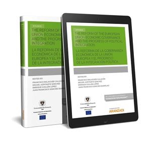 LA REFORMA DE LA GOBERNANZA ECONóMICA DE LA UNIóN EUROPEA Y EL PROGRESO DE LA IN | 9788491525172 | BALAGUER CALLEJóN, FRANCISCO | Libreria Geli - Librería Online de Girona - Comprar libros en catalán y castellano