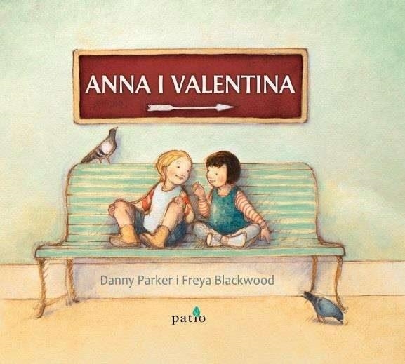 ANNA I VALENTINA | 9788417002183 | PARKER,DANNY/BLACKWOOD,FREYA | Libreria Geli - Librería Online de Girona - Comprar libros en catalán y castellano