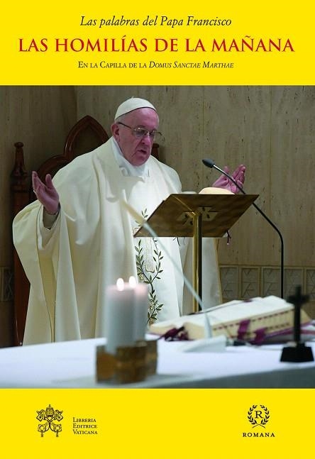 LAS HOMILÍAS DE LA MAÑANA 9 | 9788415980674 | PAPA FRANCISCO | Llibreria Geli - Llibreria Online de Girona - Comprar llibres en català i castellà