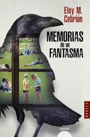 MEMORIAS DE UN FANTASMA | 9788490678374 | CEBRIÁN,ELOY M. | Libreria Geli - Librería Online de Girona - Comprar libros en catalán y castellano