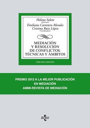 MEDIACIÓN Y RESOLUCIÓN DE CONFLICTOS.TÉCNICAS Y ÁMBITOS(3ª EDICION 2017) | 9788430972739 | SOLETO, HELENA/CARRETERO MORALES, EMILIANO/ALZATE SáEZ DE HEREDIA, RAMóN/AVILéS, MARíA/BUTTS GRIGSS, | Libreria Geli - Librería Online de Girona - Comprar libros en catalán y castellano