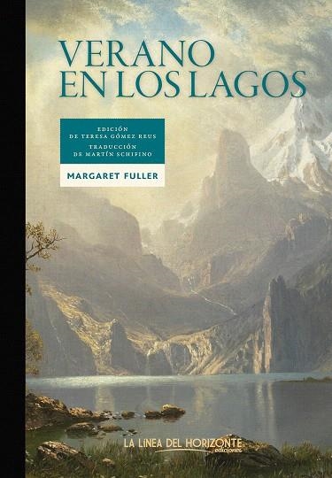 VERANO EN LOS LAGOS | 9788415958710 | FULLER,MARGARET | Libreria Geli - Librería Online de Girona - Comprar libros en catalán y castellano