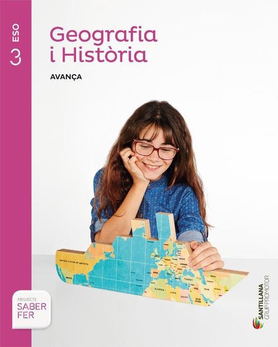 GEOGRAFIA I HISTORIA(TERCER D'ESO.AVANÇA SABER FER) | 9788490472132 |   | Libreria Geli - Librería Online de Girona - Comprar libros en catalán y castellano