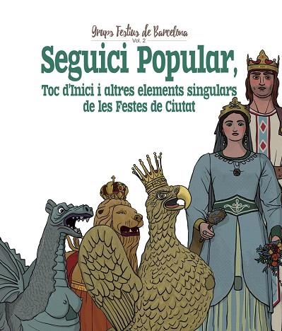 SEGUICI POPULAR.TOC D'INICI I ALTRES ELEMENTS SINGULARS DE LES FESTES DE CIUTAT | 9788417000332 | CORDOMÍ I FERNÀNDEZ,XAVIER | Libreria Geli - Librería Online de Girona - Comprar libros en catalán y castellano