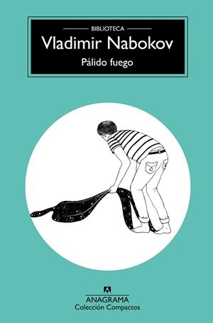 PÁLIDO FUEGO | 9788433960085 | NABOKOV,VLADIMIR | Libreria Geli - Librería Online de Girona - Comprar libros en catalán y castellano