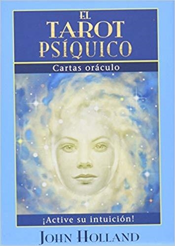 EL TAROT PSÍQUICO.CARTAS ORÁCULO | 9782813215048 | HOLLAND,JOHN | Libreria Geli - Librería Online de Girona - Comprar libros en catalán y castellano