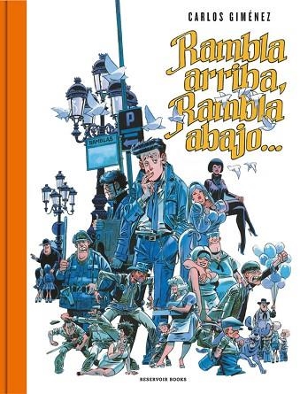 RAMBLA ARRIBA, RAMBLA ABAJO... | 9788417125455 | GIMÉNEZ,CARLOS | Llibreria Geli - Llibreria Online de Girona - Comprar llibres en català i castellà