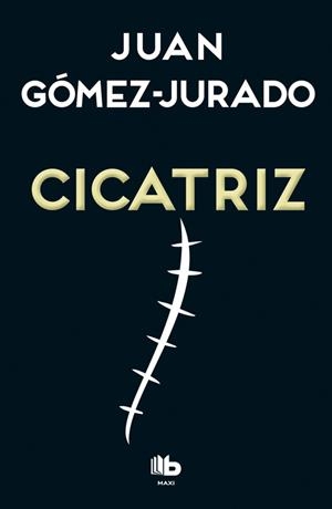 CICATRIZ | 9788490704059 | GÓMEZ-JURADO,MANUEL | Libreria Geli - Librería Online de Girona - Comprar libros en catalán y castellano