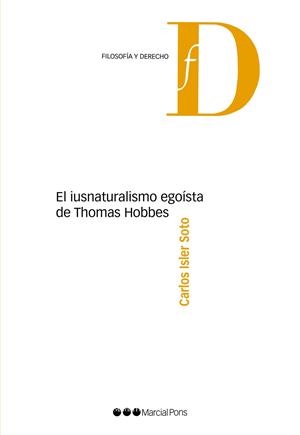 EL IUSNATURALISMO EGOíSTA DE THOMAS HOBBES | 9788491232568 | ISLER SOTO, CARLOS | Llibreria Geli - Llibreria Online de Girona - Comprar llibres en català i castellà