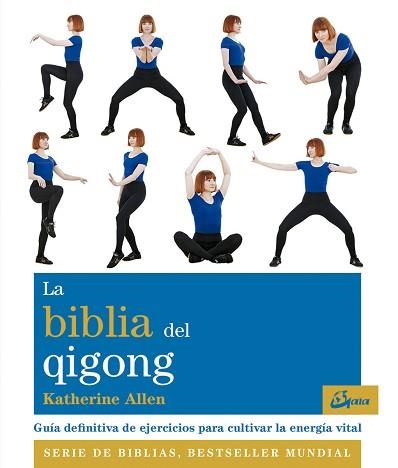 LA BIBLIA DEL QIGONG | 9788484456636 | ALLEN,KATHERINE | Libreria Geli - Librería Online de Girona - Comprar libros en catalán y castellano