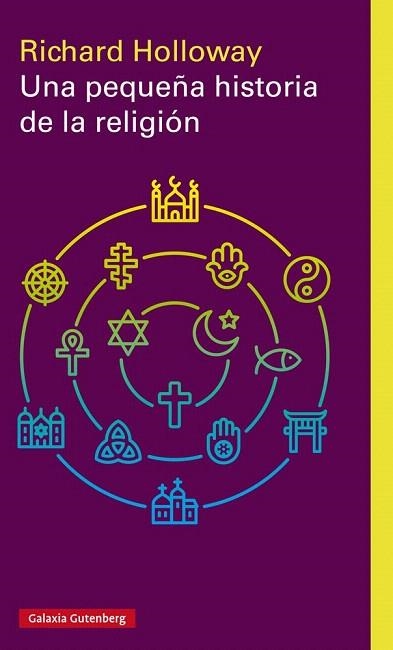 UNA PEQUEñA HISTORIA DE LA RELIGIóN | 9788417088330 | HOLLOWAY,RICHARD | Llibreria Geli - Llibreria Online de Girona - Comprar llibres en català i castellà