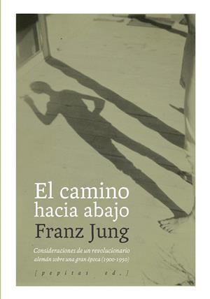 EL CAMINO HACIA ABAJO | 9788415862970 | JUNG,FRANZ | Llibreria Geli - Llibreria Online de Girona - Comprar llibres en català i castellà