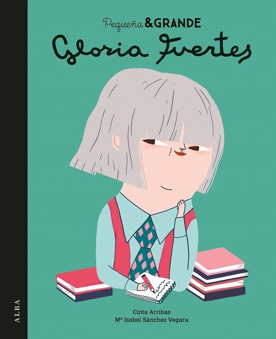 PEQUEñA & GRANDE GLORIA FUERTES | 9788490653487 | SÁNCHEZ VEGARA,MARÍA ISABEL | Libreria Geli - Librería Online de Girona - Comprar libros en catalán y castellano