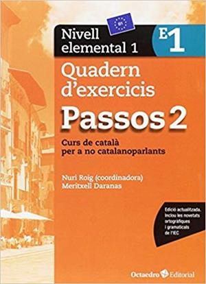 PASSOS-2(QUADERN D'EXERCICIS-1.ELEMENTAL(B1.EDICIÓ 2017) | 9788499219639 | ROIG MARTÍNEZ,NURI/CAMPS FERNÁNDEZ | Libreria Geli - Librería Online de Girona - Comprar libros en catalán y castellano