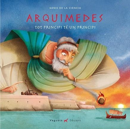 ARQUÍMEDES.TOT PRINCIPI TÉ UN PRINCIPI | 9788417137014 | Libreria Geli - Librería Online de Girona - Comprar libros en catalán y castellano